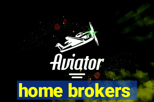 home brokers